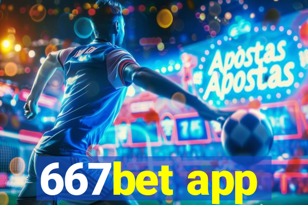 667bet app